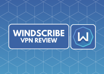 Tips And Tricks For Getting The Most Out Of Windscribe Vpn